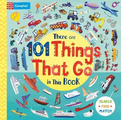 There Are 101 Things That Go In This Book - Campbell Books