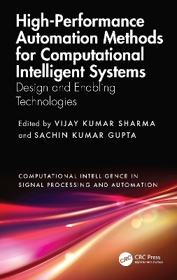 High-Performance Automation Methods for Computational Intelligent Systems - 