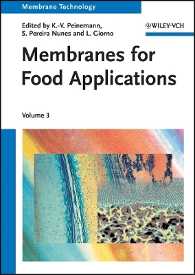 Membrane Technology – Membranes for Food Applications V3
