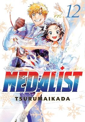 Medalist 12 -  Tsurumaikada