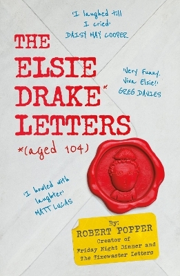 The Elsie Drake Letters (aged 104) - Robert Popper, Elsie Drake