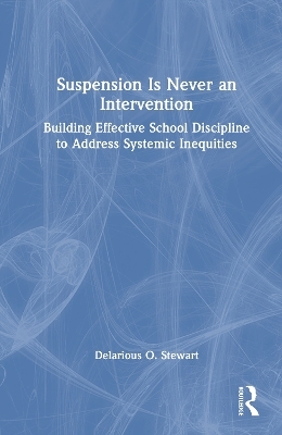 Suspension Is Never an Intervention