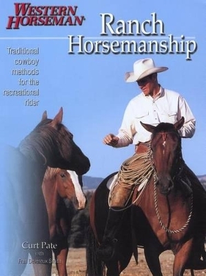 Ranch Horsemanship - Curt Pate