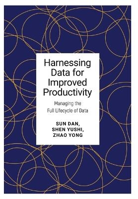 Harnessing Data for Improved Productivity
