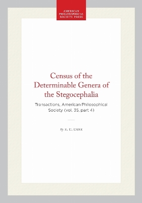 Census of the Determinable Genera of the Stegocephalia - E. C. Case