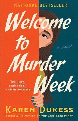 Welcome to Murder Week - Karen Dukess