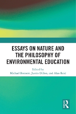 Essays on Nature and the Philosophy of Environmental Education