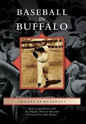 Baseball in Buffalo - Paul Langendorfer