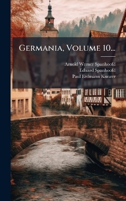 Germania, Volume 10...
