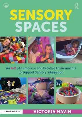Sensory Spaces - Victoria Navin