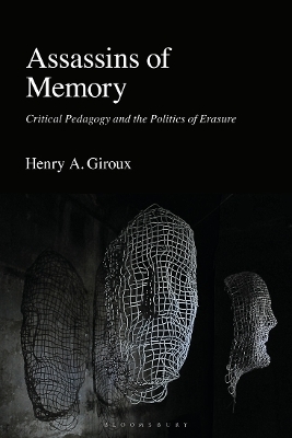 Assassins of Memory - Henry A. Giroux