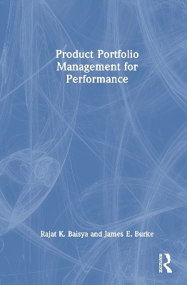Product Portfolio Management for Performance