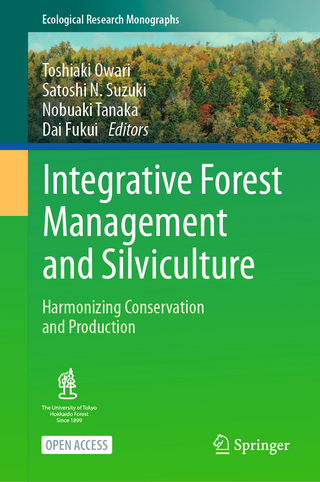 Integrative Forest Management and Silviculture