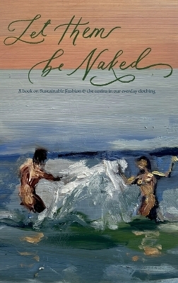 Let Them Be Naked - Jeff Garner