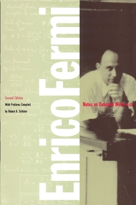 Notes on Quantum Mechanics - Enrico Fermi