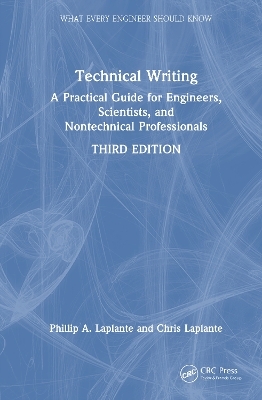 Technical Writing - Phillip A. Laplante, Chris Laplante