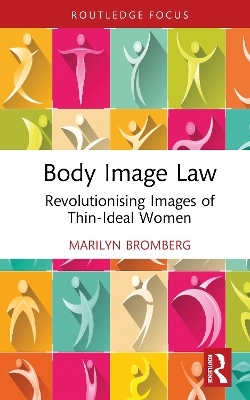 Body Image Law - Marilyn Bromberg