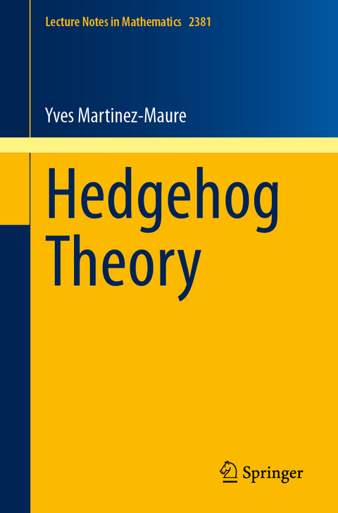 Hedgehog Theory - Yves Martinez-Maure