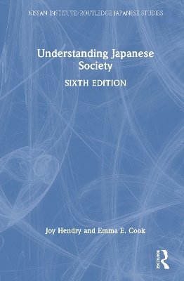 Understanding Japanese Society - Joy Hendry, Emma E. Cook