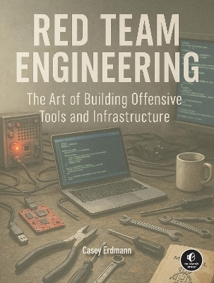 Red Team Engineering - Casey Erdmann