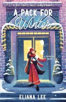 A Pack for Winter - Eliana Lee