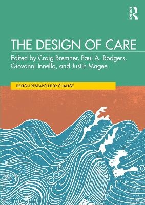 The Design of Care