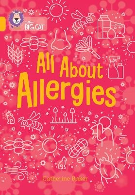 All About Allergies - Catherine Baker