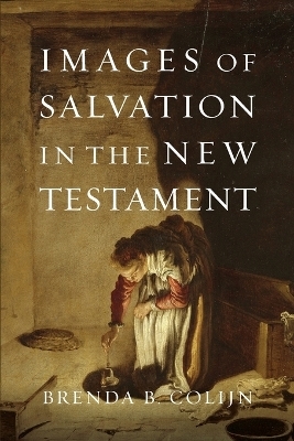Images of Salvation in the New Testament