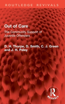 Out of Care - D. H. Thorpe, D. Smith, C. J. Green, J. H. Paley