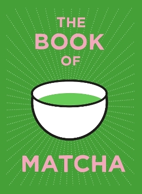 The Book of Matcha