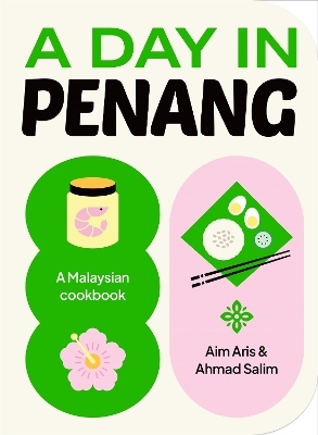 A Day in Penang - Aim Aris, Ahmad Salim