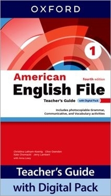 American English File fourth edition Level 1 Teacher's Guide with Digital Pack - Christina Latham-Koenig, Clive Oxenden, Kate Chomacki, Jerry Lambert