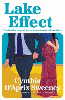 Lake Effect - Cynthia D'Aprix Sweeney