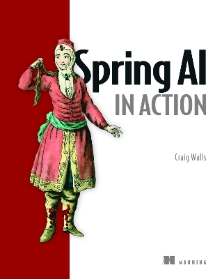 Spring AI in Action - Craig Walls