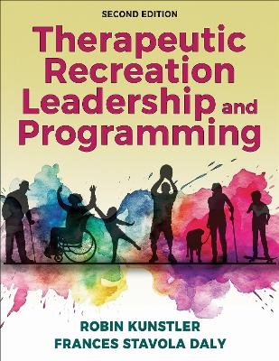 Therapeutic Recreation Leadership and Programming