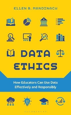 Data Ethics - Ellen B. Mandinach