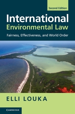 International Environmental Law - Elli Louka