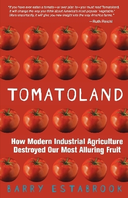 Tomatoland - Barry Estabrook