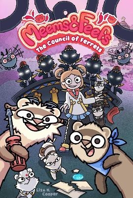 Meems and Feefs: The Council of Ferrets, Vol. 2