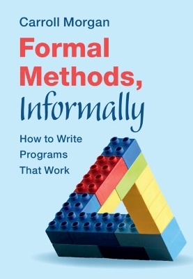 Formal Methods, Informally