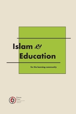 Islam & Education - Dr Shaykh Abdalqadir As-Sufi, Muhammad Mukhtar Medinilla