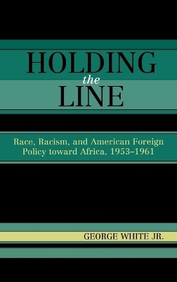 Holding the Line - George White Jr.