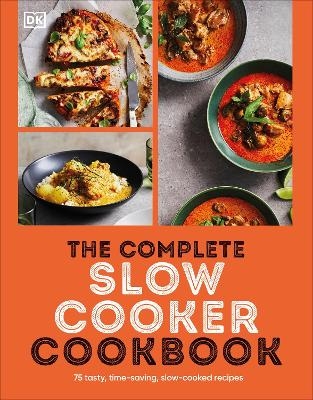 The Complete Slow Cooker Cookbook -  Dk