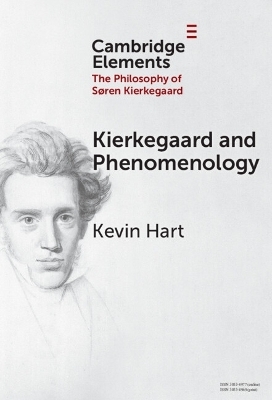 Kierkegaard and Phenomenology - Kevin Hart