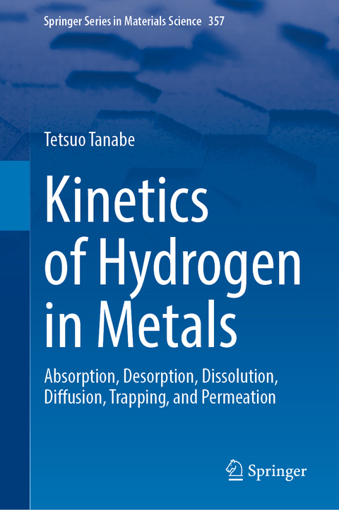 Kinetics of Hydrogen in Metals - Tetsuo Tanabe