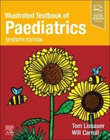 Illustrated Textbook of Paediatrics - Lissauer, Tom; Carroll, Will