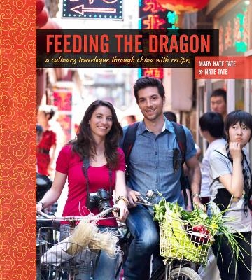 Feeding the Dragon - Nate Tate, Mary Kate Tate