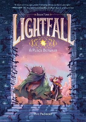 Lightfall: A Place Between - Tim Probert