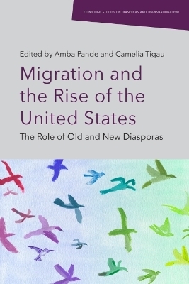 Migration and the Rise of the United States
