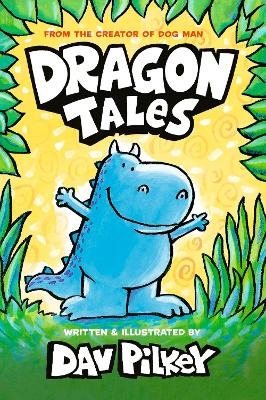 Dragon Tales - Dav Pilkey